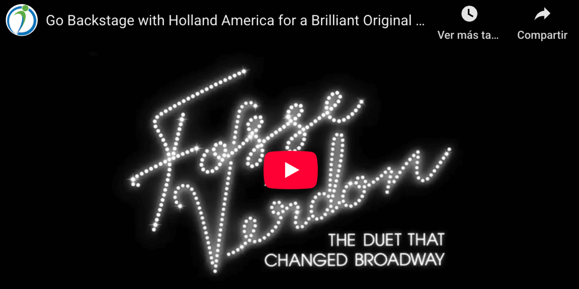 Holland America Estrena un Tributo a Fosse y Verdon